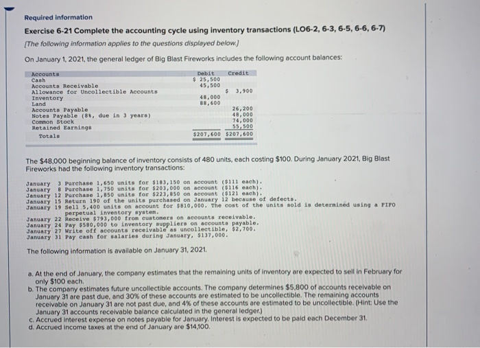  Required information Exercise 6-21 Complete the accounting cycle using inventory transactions