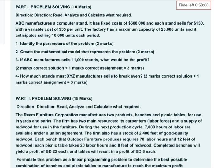  Time left 0:58:06 PART I. PROBLEM SOLVING (10 Marks) Direction: Direction: