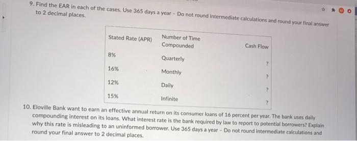  9. Find the EAR in each of the cases. Use 365
