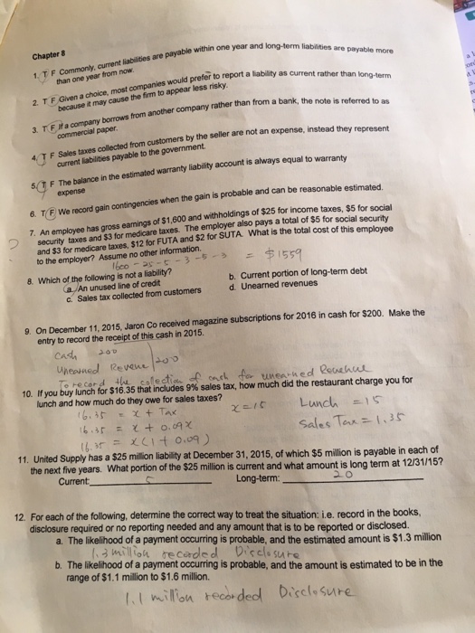  within one year and long-term liabilities are one Chapter 8 payable