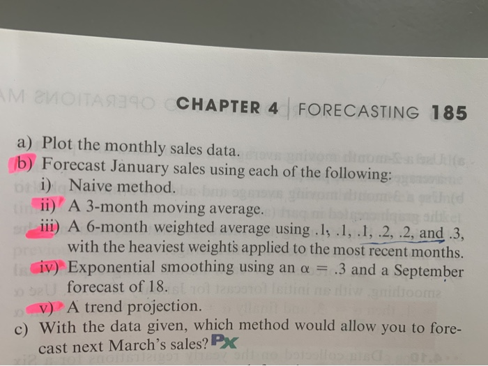 AM SVOITA 1390 CHAPTER 4 FORECASTING 185 a) Plot the monthly