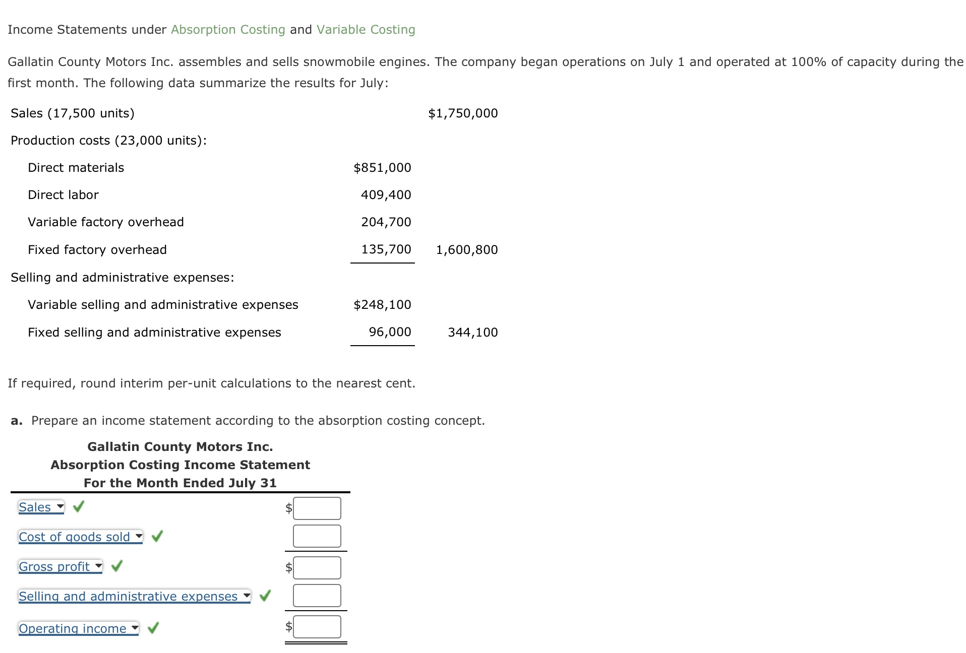 Feedback Check My Work b. Under variable costing, the cost of