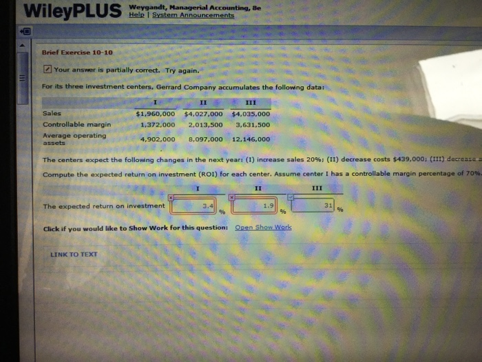  Help I System Announcements Brief Exercise 10-10 Your answer is partially