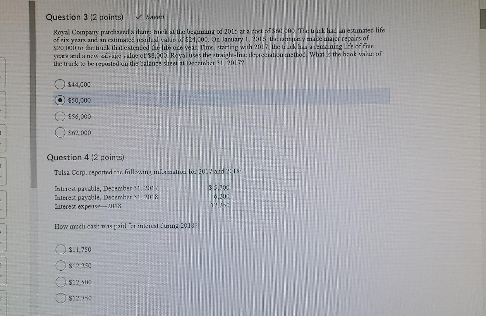 3 and 4 plz Question 3 (2 points) Saved Royal Company