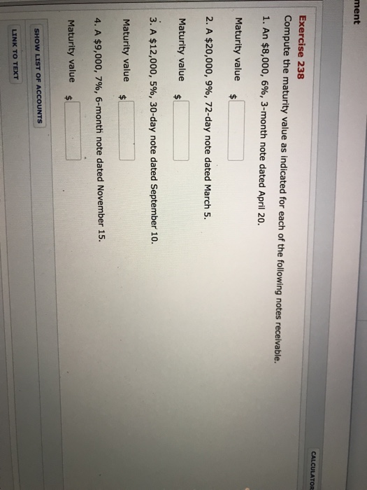  ment Exercise 238 Compute the maturity value as indicated for each