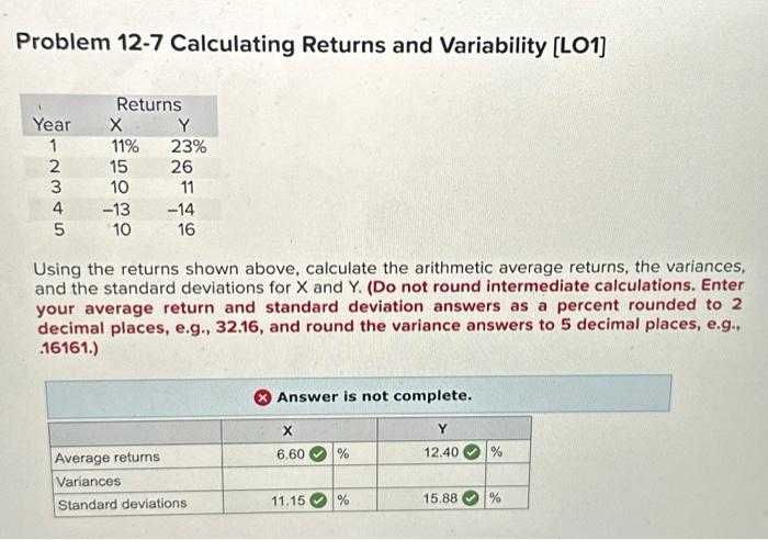 Problem 12-7 Calculating Returns and Variability [LO1] Using the returns shown