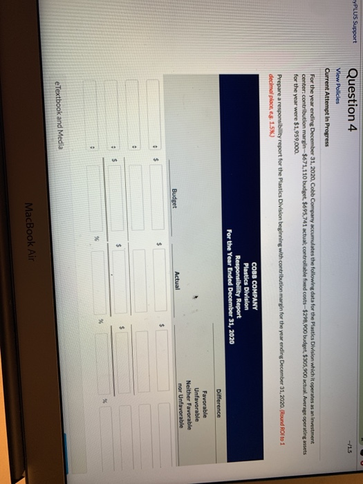  EYPLUS Support Question 4 --/1.5 View Policies Current Attempt In Progress