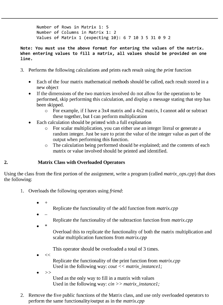 matrix is rectangular array of items laid out in rows and columns.