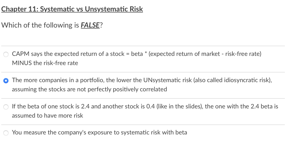  Chapter 11: Systematic vs Unsystematic Risk Which of the following is