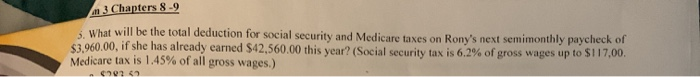  3 Chapter 8-9 What will be the total deduction for social