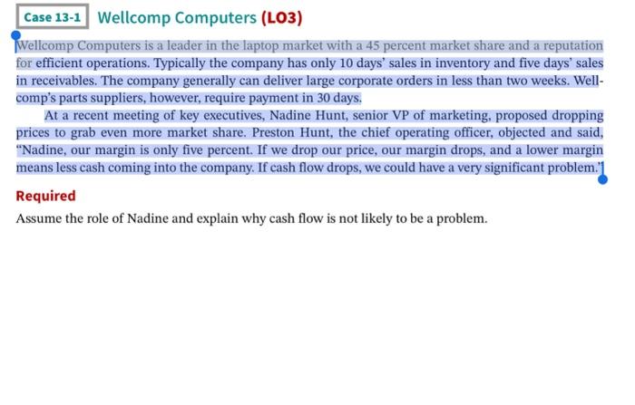  Wellcomp Computers (LO3) Wellcomp Computers is a leader in the laptop