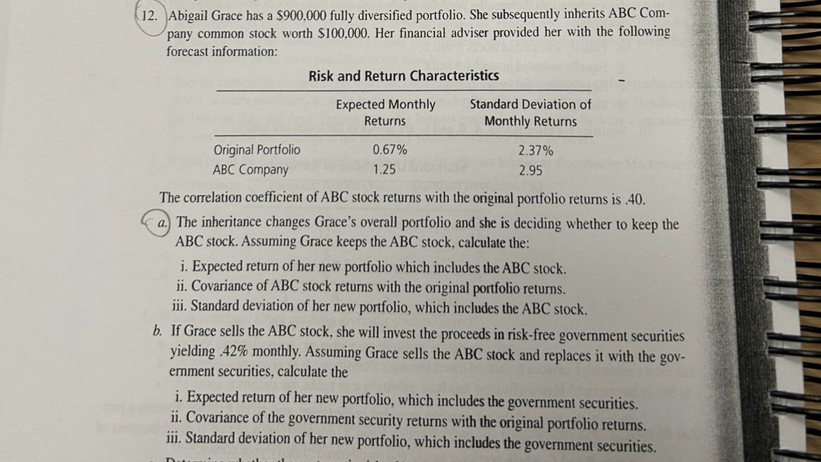  Abigail Grace has a $900,000 fully diversified portfolio. She subsequently inherits