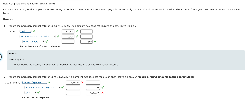  Note Computations and Entries (Straight Lne) issued. Required: 1. Prepare the