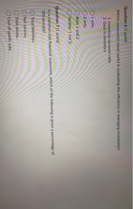 equity ratio. profit margin and free cash flow. Question 2 (1 point)