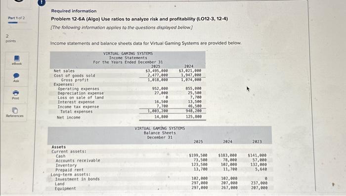  Problem 12-6A (Algo) Part 1 Required: 1. Assuming that all sales