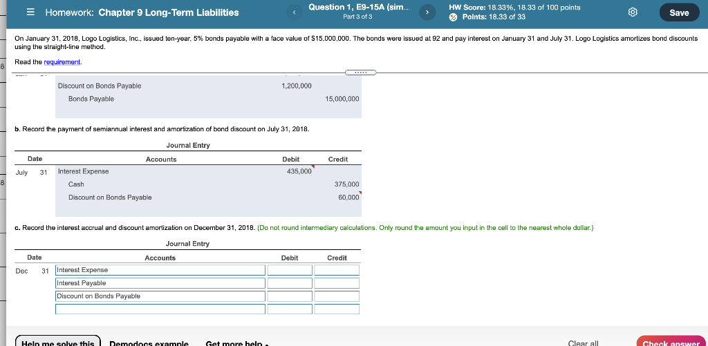  Please explain how you get answers Homework: Chapter 9 Long-Term Liabilities