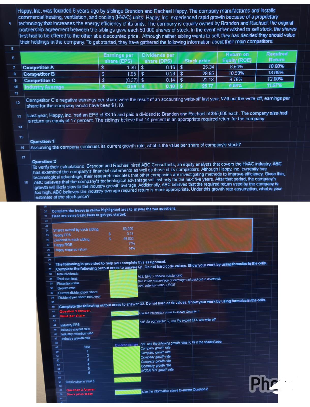 Please use excel or spreaddsheet to answer the following question. 