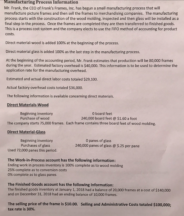 related to the manufacturing cycle for this accounting period. Prepare journal entries