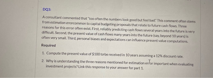  DQ3: A consultant commented that too often the numbers look good
