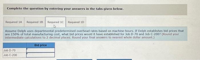 a job-order costing system and has two manufacturing departments-Molding and Fabrication. The