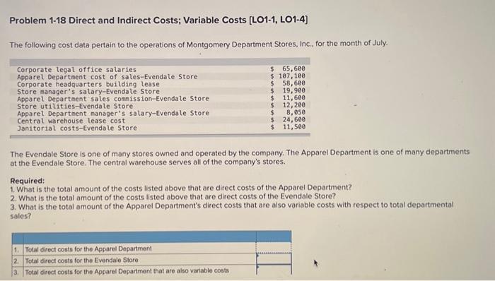  Problem 1-18 Direct and Indirect Costs; Variable Costs [LO1-1, LO1-4] The