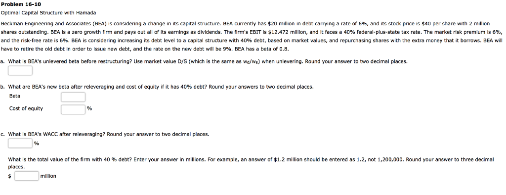  Problem 16-10 Optimal Capital Structure with Hamada Beckman Engineering and Associates