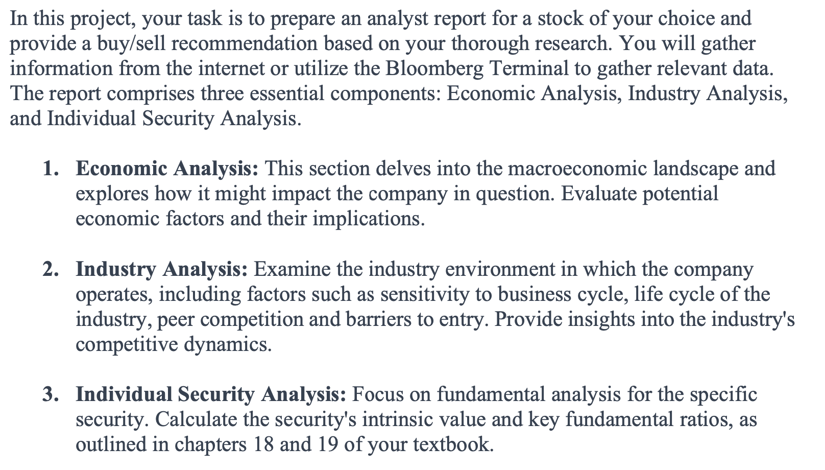  In this project, your task is to prepare an analyst report