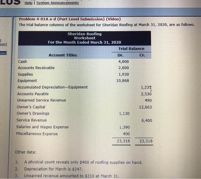  Help System Announcements Problem 4-01A a-d (Part Level Submission) (Video) The