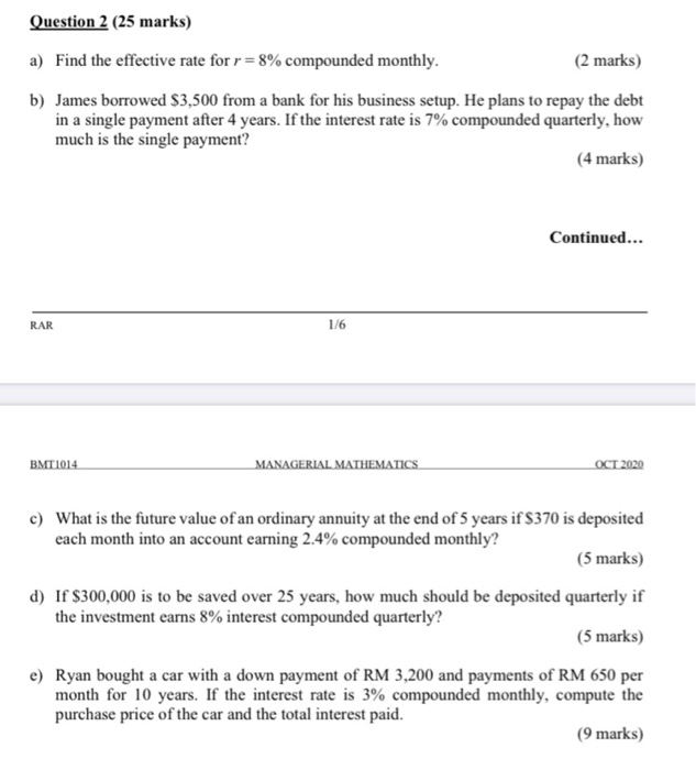  Question 2 (25 marks) a) Find the effective rate for r=