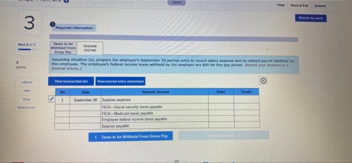 questions displayed below! BMX Company has one employee, FICA Social Security taxes