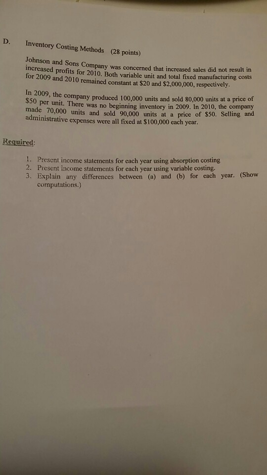  D. Inventory Costing Methods (28 points) Johnson and Sons increased profits