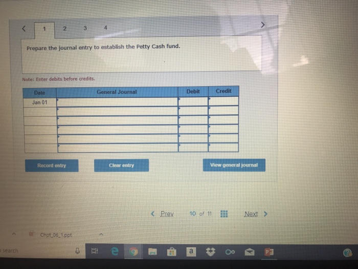 petty cash fund on January 1. On January 8, the fund shows