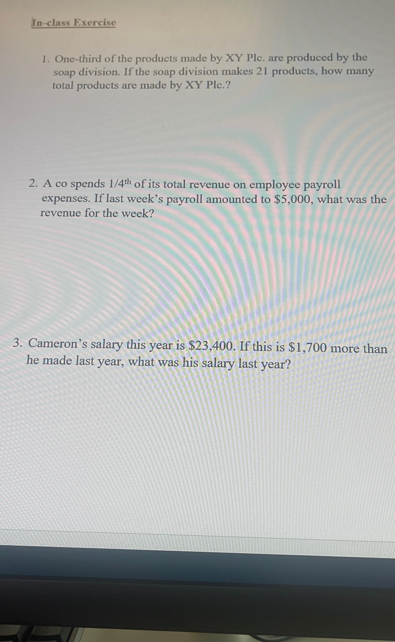  In-class Exercise One-third of the products made by XY Plc. are
