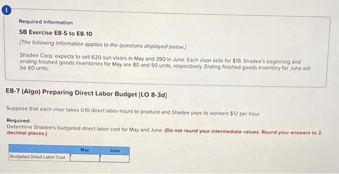  Required information SB Exercise E8-5 to E8-10 (The following information applies