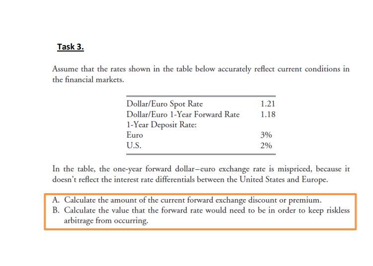 Task 3 Assume that the rates shown in the table below