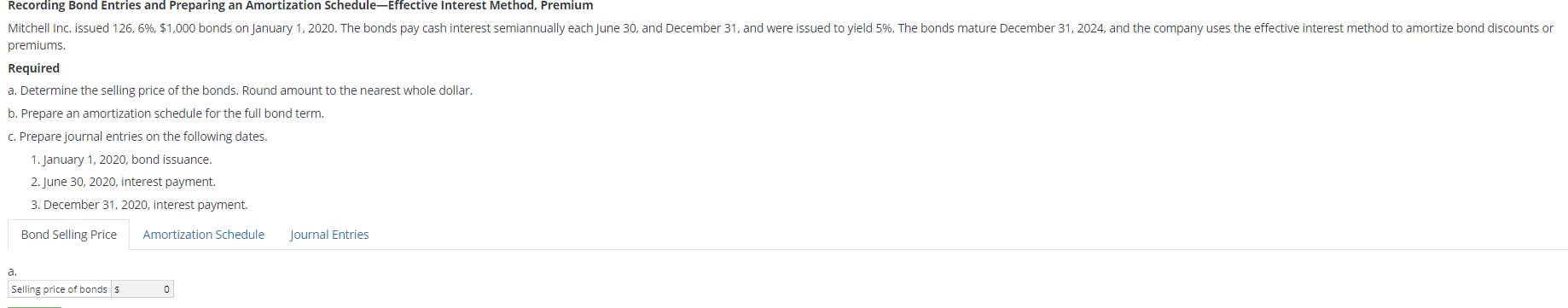 Recording Bond Entries and Preparing an Amortization Schedule-Effective Interest Method, Premium