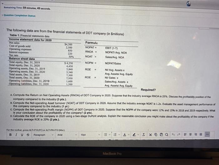  Remaining Time 59 minutes, 49 seconds. Question Completion Status: 4450 The