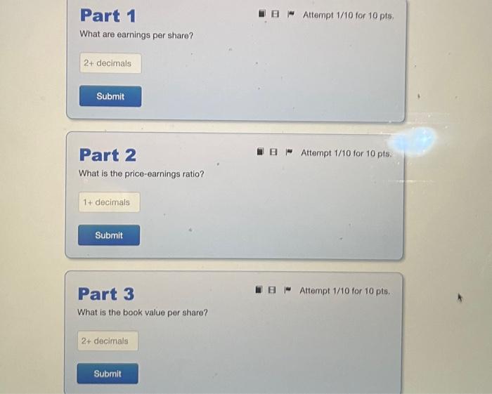 the questions: The company has 30,000 shares of common stock outstanding, each
