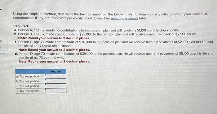 4/ help out Using the simplified method, determine the tax-free amount of