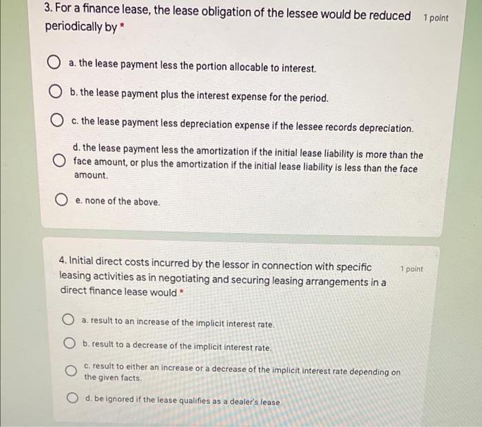 In a lease that is recorded as a manufacturer's lease or dealer's