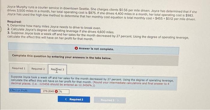 she drives 3,500 miles in a month, her total operating cost is