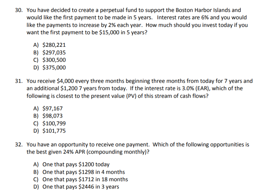  Please show ALL work for each problem. 30. You have decided
