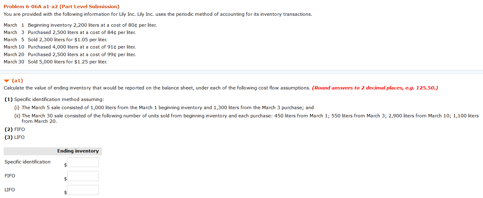 Problem 6-06A al-a2 (Part Level Submission) You are provided with the