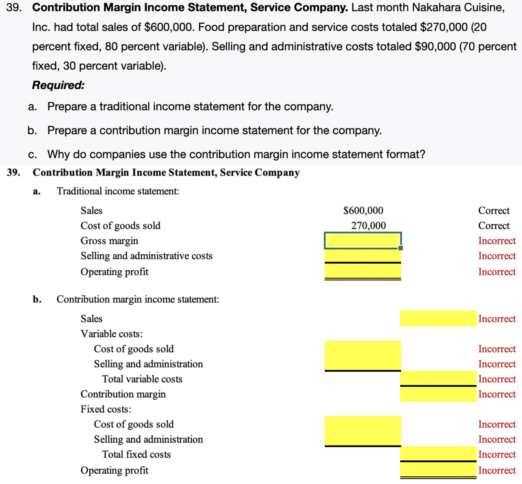  Fill in the missing data for problem 39(a) and (b). 