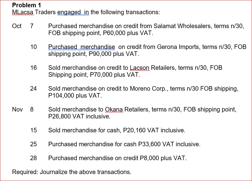 Vat Rate 12% Problem 1 MLacsa Traders engaged in the following transactions: