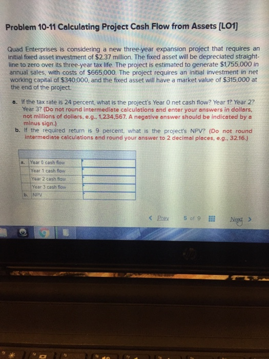  Quad enterprises is considering a new three year expansion project that