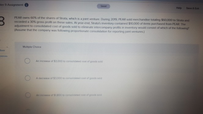 ter 9 Assignment Saved Help Save& Exit PEAR owns 60 %