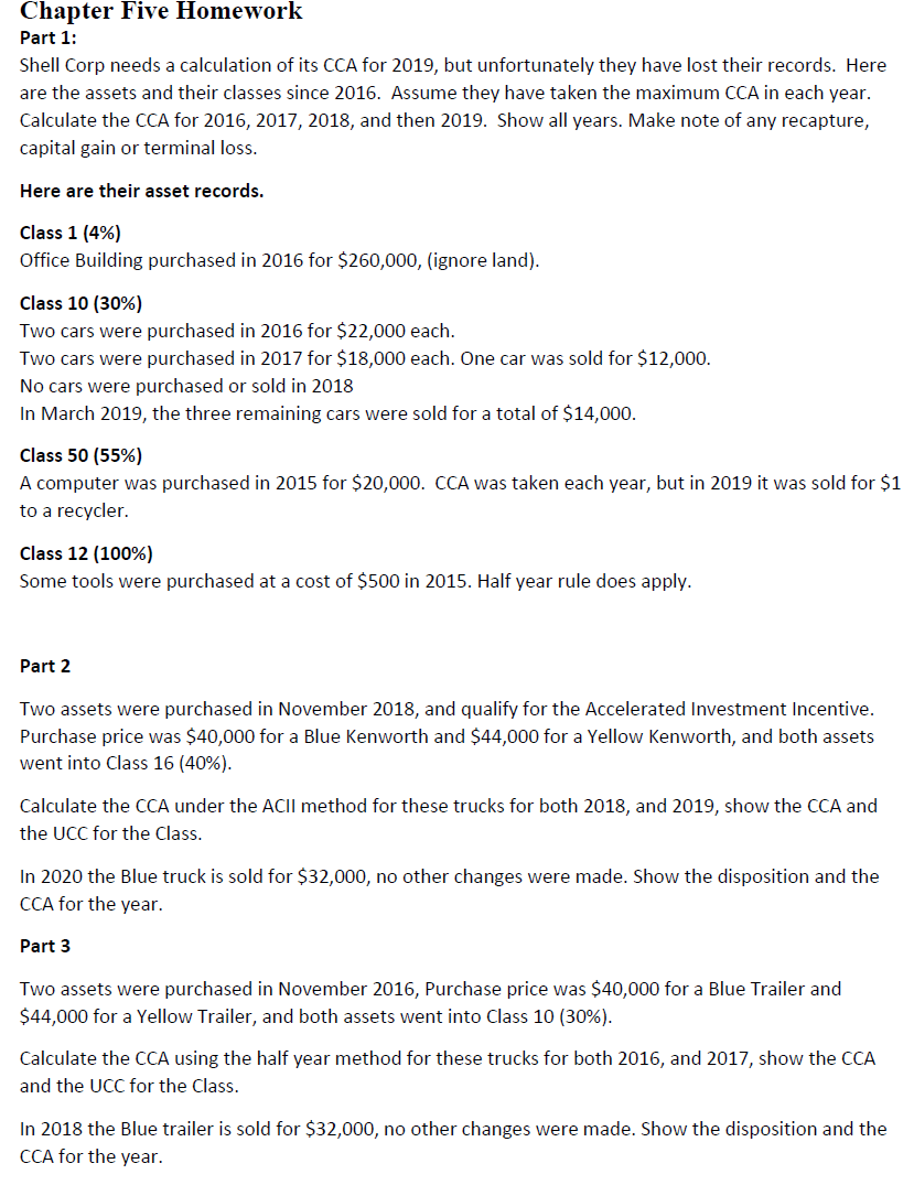  Chapter Five Homework Part 1: Shell Corp needs a calculation of
