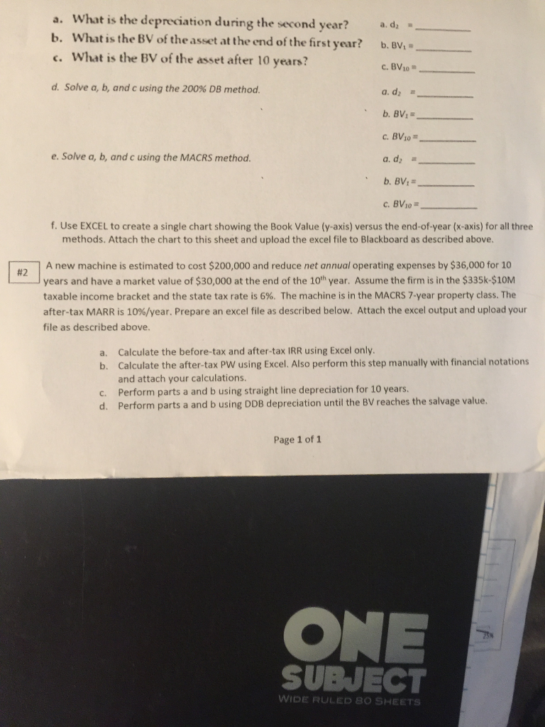 problem #2 a. What is the depreciation during the second year? c.