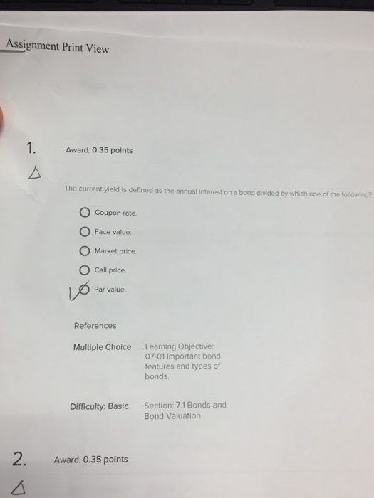  Assignment Print ViewThe current yield is defined as the annual interest